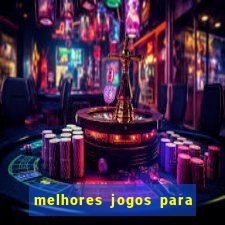 melhores jogos para play store